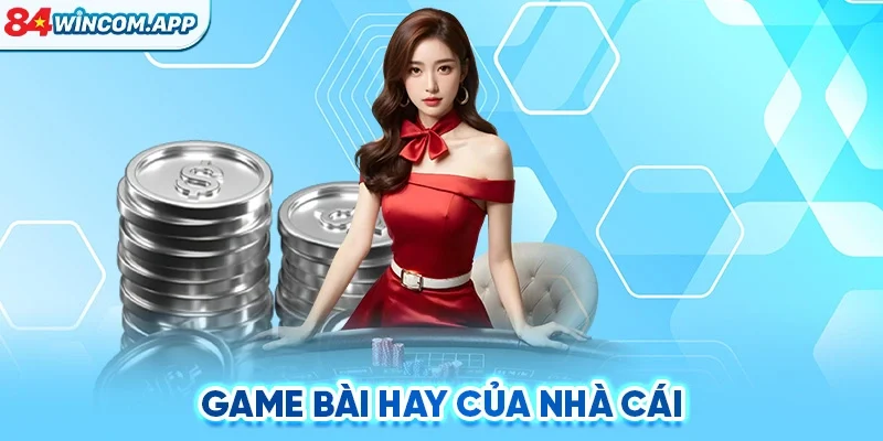 84WIN - Trang Chủ 84WIN Cá Cược Uy Tín Đăng Ký Mới Nhận 84K 11 Game bài hay của nhà cái 84win