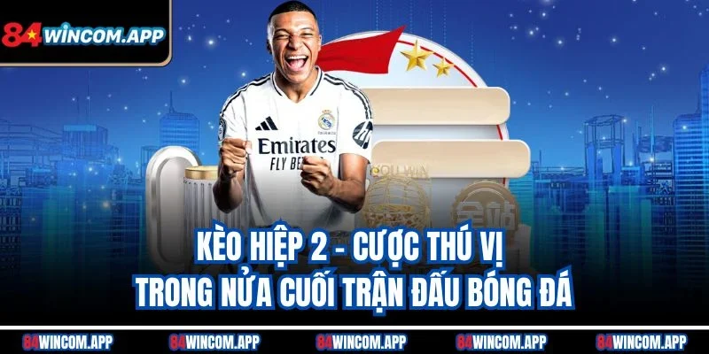 Kèo hiệp 2